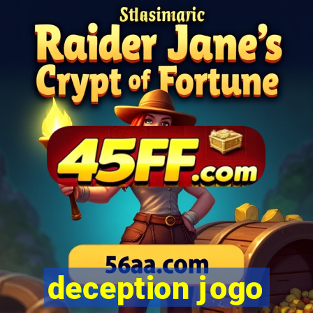 deception jogo